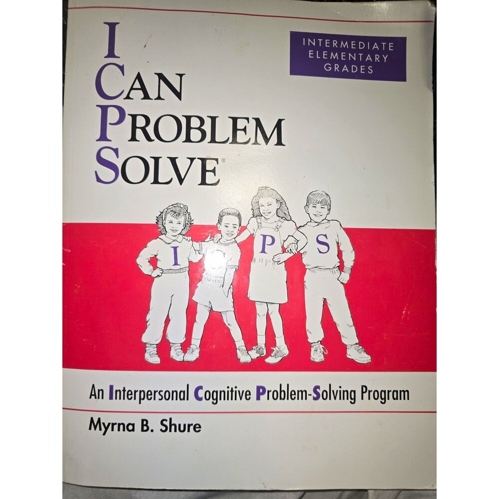 I Can Problem Solve Interpersonal Cognitive Program, Intermediate Elem by Shure